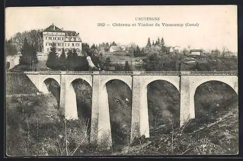 AK Viescamp, Château et Viaduc (Cantal)