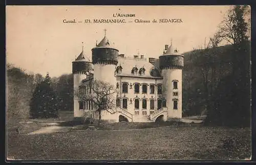 AK Marmanhac, Château de Sedaiges majestueux dans un paysage bucolique