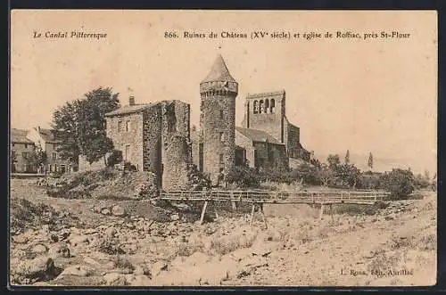 AK Roffiac, Ruines du Château du XVe siècle et église près de St-Flour