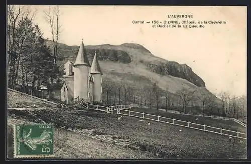 AK Dienne, Château de la Cheyreille et Rocher de la Laqueuille