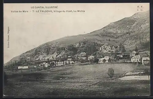 AK Le Falgoux, Village du Vizet, La Michie dans la Vallée de Mars