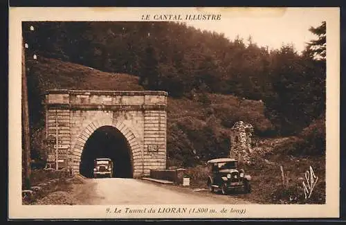 AK Lioran, Le Tunnel du Lioran (1.500 m de long) avec voitures anciennes