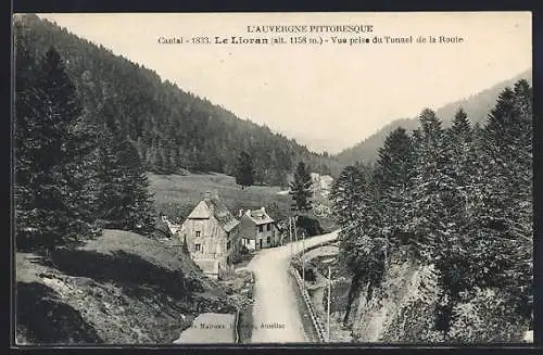 AK Le Lioran, Vue prise du Tunnel de la Route