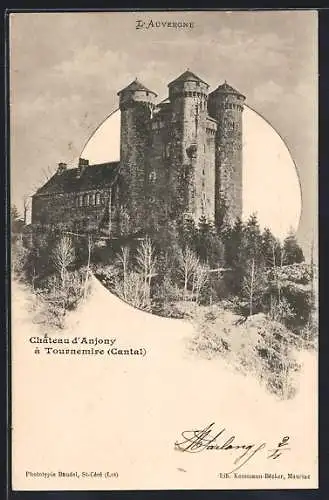 AK Tournemire, Château d`Anjony en Auvergne