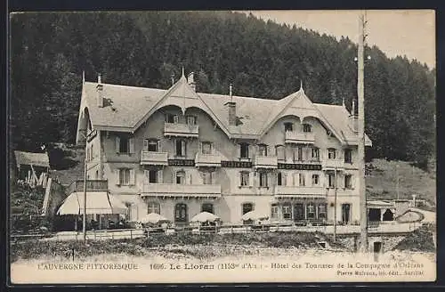 AK Le Lioran, Hôtel des Touristes de la Compagnie d`Orléans (1135 m d`altitude)