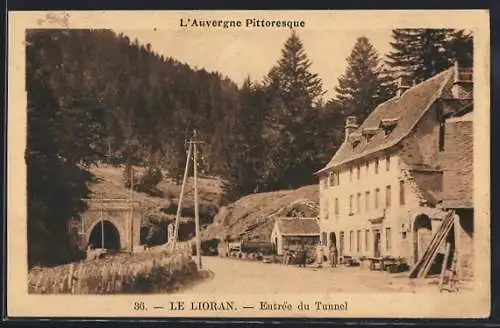 AK Le Lioran, Entrée du tunnel et bâtiments environnants