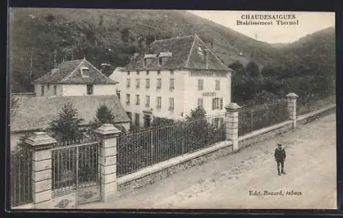 AK Chaudes-Aigues, Établissement Thermal et paysage environnant