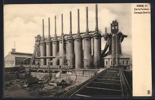 AK Rankin, PA, Carrie Furnaces, Carnegie Steel Co.