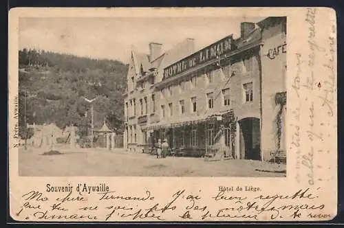 AK Aywaille, Hotel de Liège