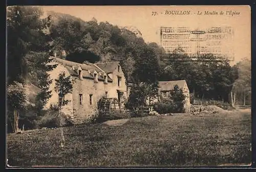 AK Bouillon, Le Moulin de l`Épine