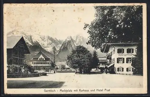 AK Garmisch, Maktplatz mit Kurhaus und Hotel Post