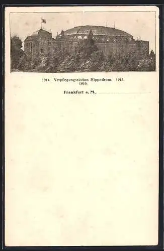 AK Frankfurt-Sachsenhausen, Verpflegungsstation Hippodrom 1914-16