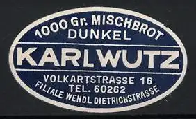 Reklamemarke Karlwutz, 1000 Gr. Mischbrot Dunkel, ovales Design