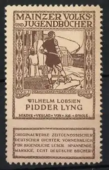 Reklamemarke Mainz, Volks - und Jugendbücher, Wilhelm Lobsien, Pidder Lyng, Junge mit Stock