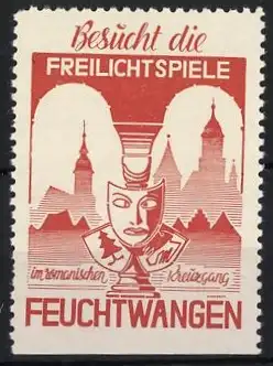 Reklamemarke Feuchtwangen, Besucht die Freilichtspiele, Theatermaske und Stadtsilhouette