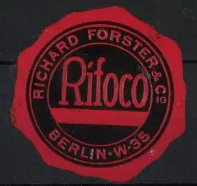 Reklamemarke Berlin, Richard Forster & Co, Rifoco-Siegel