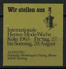 Reklamemarke Köln, Internationale Herren-Mode-Woche 1965, Zylinderhut und Gehstock