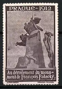 Reklamemarke Prag - Prague 1912, Au dévoilement du monument de Francois Palacký, Denkmalenthüllung