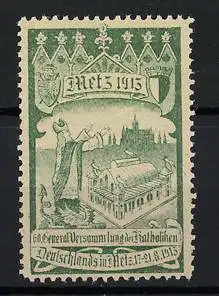 Reklamemarke Metz, Generalversammlung der Katholiken 1913, Stadtansicht und Kirche