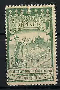 Reklamemarke Metz 1913, Katholikentag, Kirche und Stadtansicht