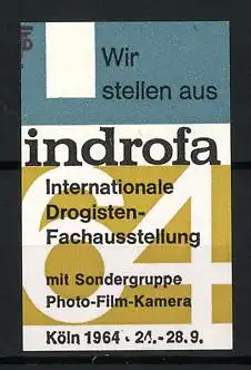 Reklamemarke Köln, Indrofa 1964, Internationale Drogisten-Fachausstellung