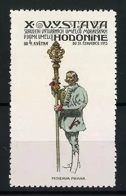 Reklamemarke Hodonín, X. Výstava 1913, Mann mit Stab