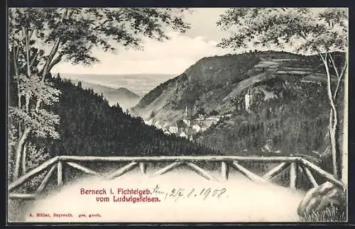 AK Berneck i. Fichtelgebirge, Ortsansicht vom Ludwigsfelsen