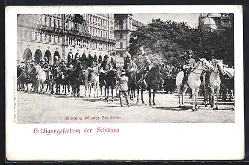 AK Wien, Berittene Wiener Schützen, Kaiserhuldigungsfestzug der Schützen