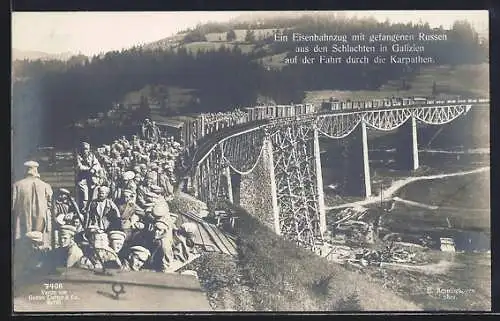 AK Eisenbahn mit russischen Kriegsgefangenen auf der Fahrt durch die Karpathen