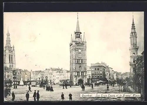 AK Courtrai, Les Trois Tours et la Grand`Place