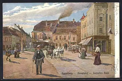 Künstler-AK Eggenburg, Hauptplatz mit Bemaltem Haus