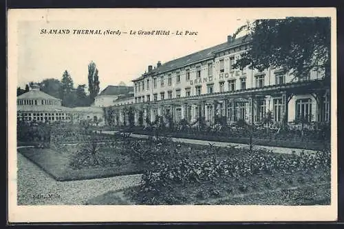 AK St-Amand Thermal, Le Grand Hôtel et le parc