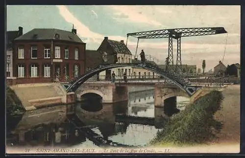 AK Saint-Amand-les-Eaux, Le Pont de la Rue de Condé