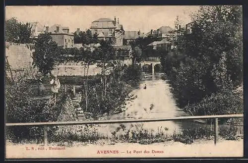 AK Avesnes, Le Pont des Dames