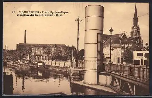 AK Tourcoing, Pont Hydraulique et Église du Sacré-Cœur