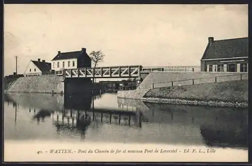 AK Watten, Pont du Chemin de fer et nouveau Pont de Leverstel