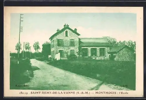 AK Saint-Remy-de-la-Vanne, Montmogis: L`École