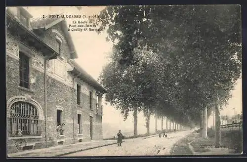 AK Pont-aux-Dames, La Route de Pont-aux-Dames à Couilly-St-Germain