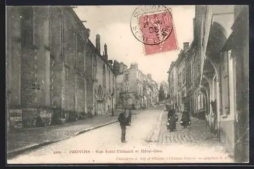 AK Provins, Rue Saint-Thibault et Hôtel-Dieu