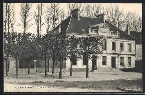 AK Grècy-en-Brie, La Mairie