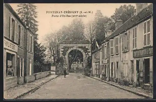 AK Fontenay-Trésigny, Porte d`En-Bas (XVIe siècle)