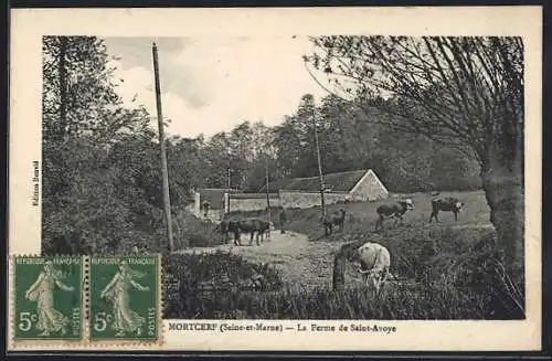 AK Mortcerf, La Ferme de Saint-Ayoye