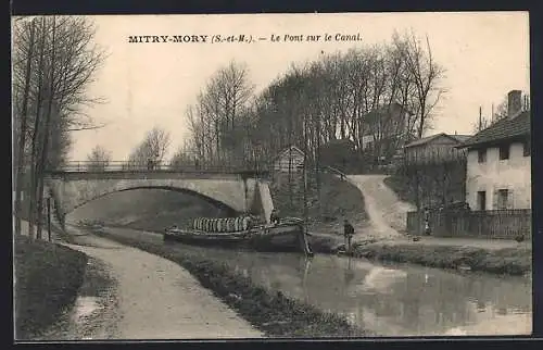 AK Mitry-Mory, Le Pont sur le Canal