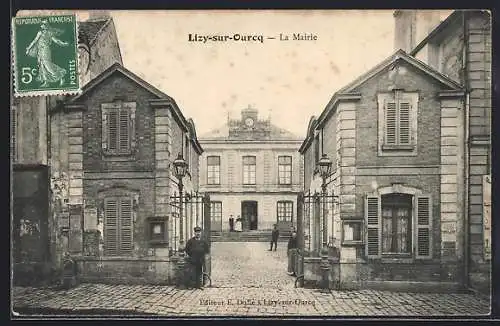 AK Lizy-sur-Ourcq, La Mairie