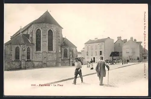 AK Ferrières, La Place avec église et passants