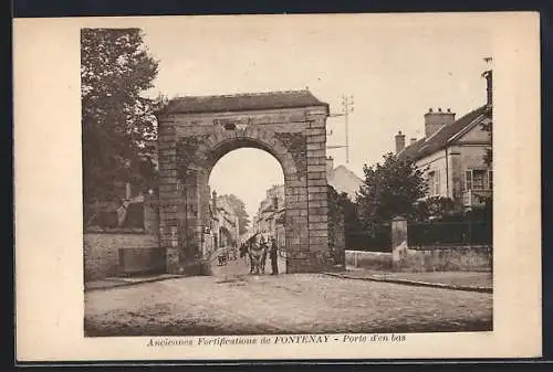 AK Fontenay, Anciennes Fortifications, Porte d`en bas