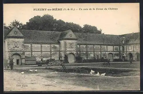 AK Fleury-en-Bière, Un coin de la Ferme du Château