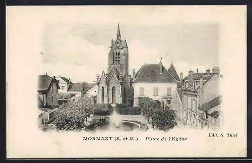 AK Mormant, Place de l`Église et fontaine centrale