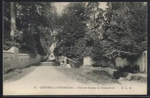 AK Ozouer-la-Ferrière, Rue de Roissy & l`Abreuvoir