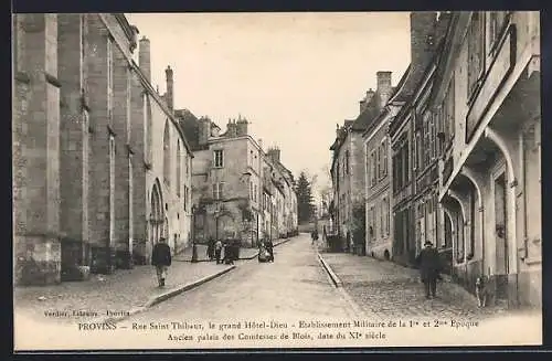 AK Provins, Rue Saint Thibault et ancien palais des Comtesses de Blois du XIe siècle